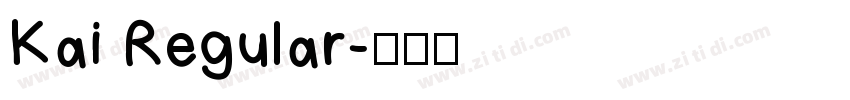 Kai Regular字体转换